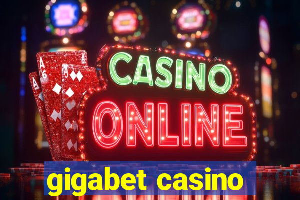 gigabet casino